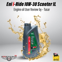 Eni i-Ride 10W-30 Scooter 1L Engine oil User Review by – Tusar